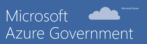 What is Azure Government? A Complete Guide for U.S. Government Agencies in the Cloud